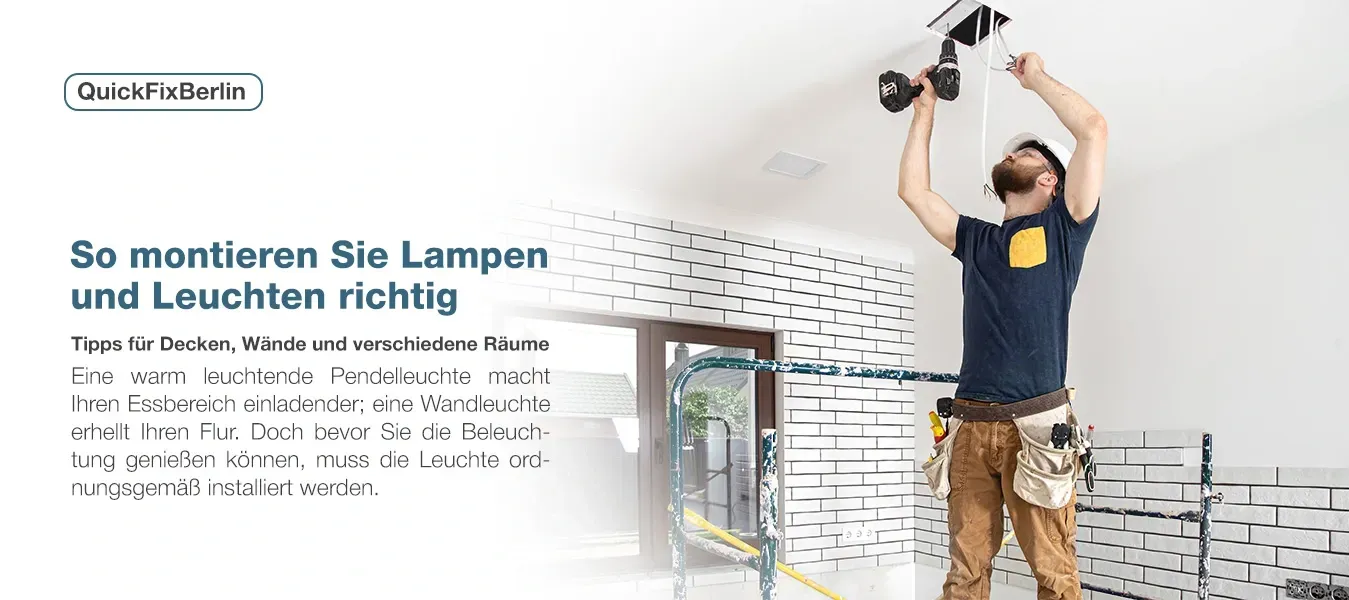 quickfixberlin_Lampen montieren Lampen montieren